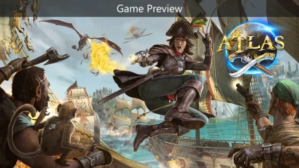 ATLAS (Game Preview)