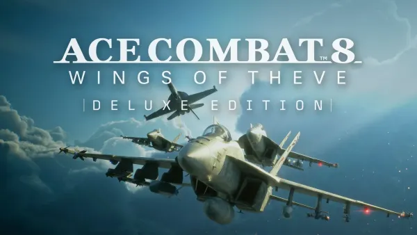 Предзаказ ACE COMBAT 8: WINGS OF THEVE Deluxe Edition