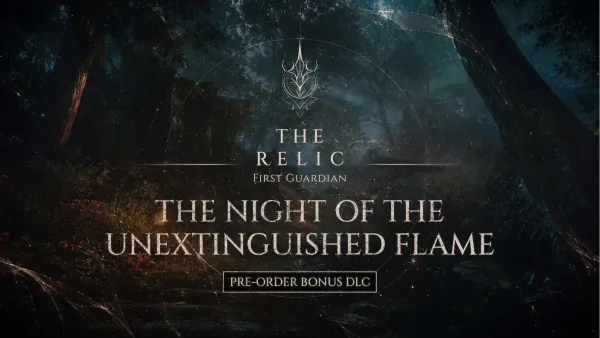 The Night of The Unextinguished Flame DLC
